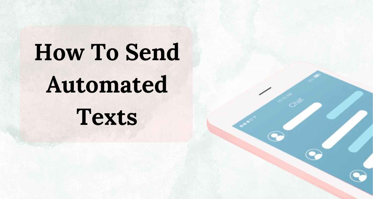 how to send automated texts
